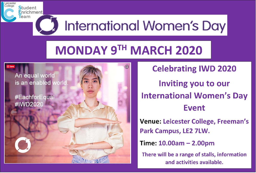 Leicester College International Women's Day poster for Monday 9th March 2020.