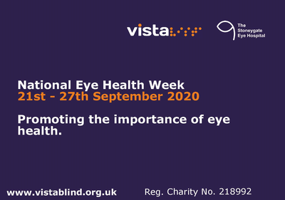 Image says 'National Eye Health Week 21st - 27th September 2020. Promoting the importance of eye health.'