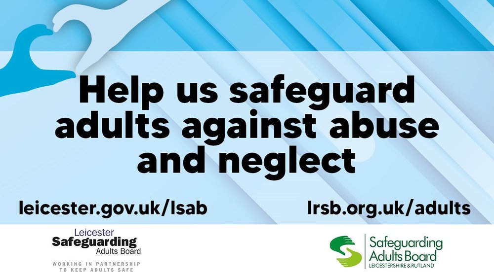 'Help us safeguard adults against abuse and neglect'